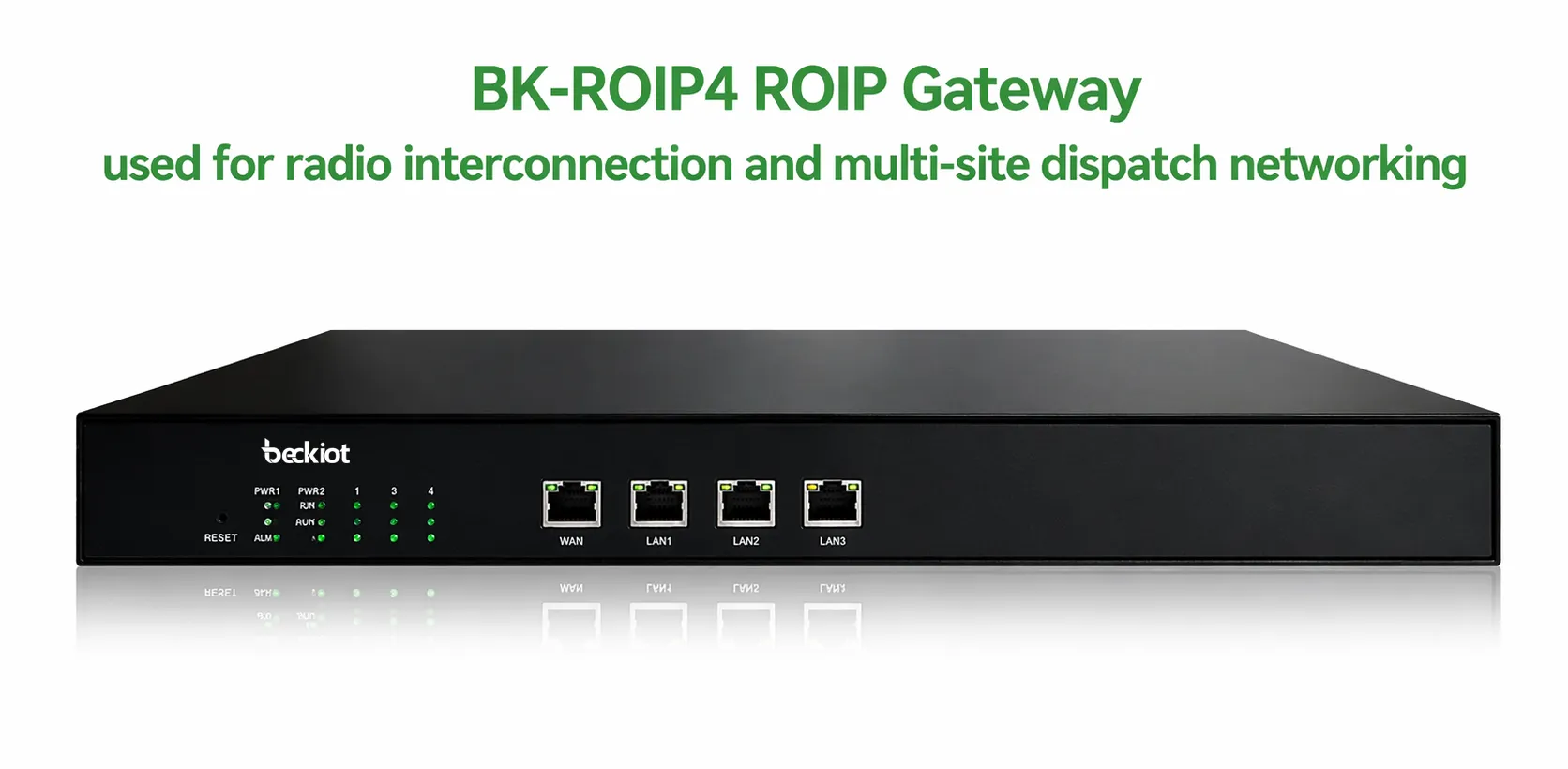 用於無線電互聯與多據點調度聯網的BK-ROIP4無線電IP閘道器